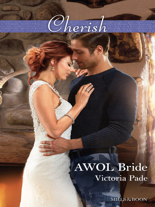 Title details for AWOL Bride by Victoria Pade - Available